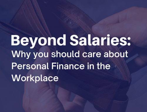 Beyond Salaries: Why you should care about Personal Finance in the Workplace