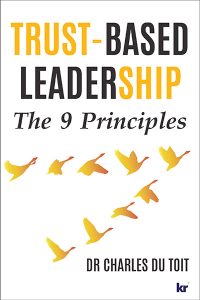 Trust-Based Leadership: The 9 Principles