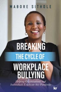 9781991272201 Breaking the Cycle of Workplace Bullying