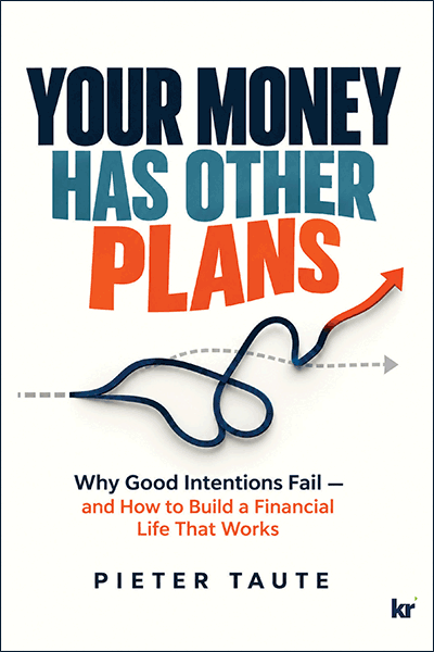 Your Money Has Other Plans